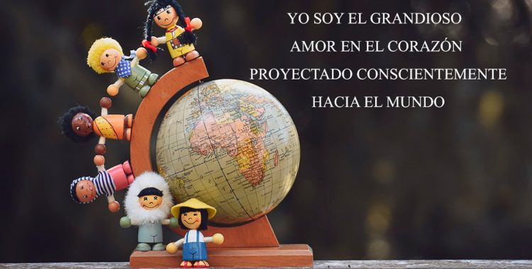 YO SOY EL GRANDIOSO AMOR EN EL CORAZÓN PROYECTADO CONSCIENTEMENTE HACIA EL MUNDO